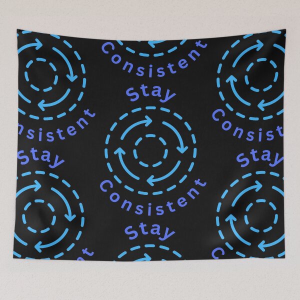 Item preview, Stay Consistent designed and sold by Simo0455.