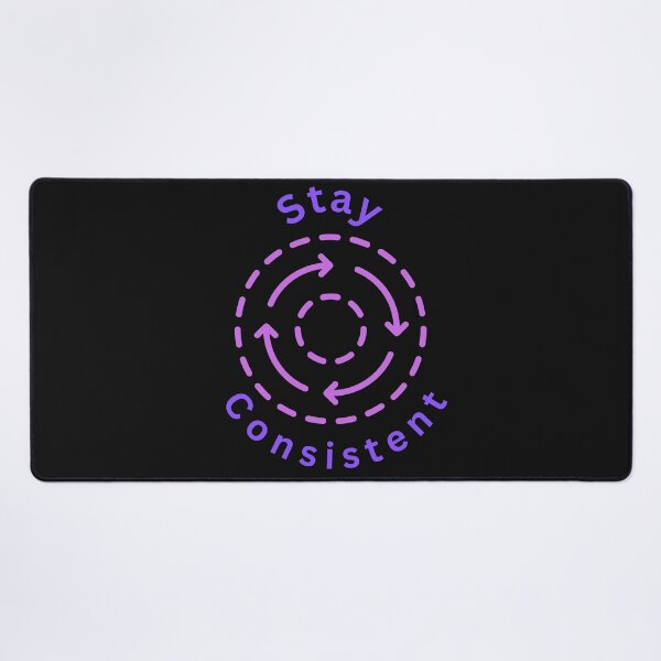 Item preview, Stay Consistent designed and sold by Simo0455.