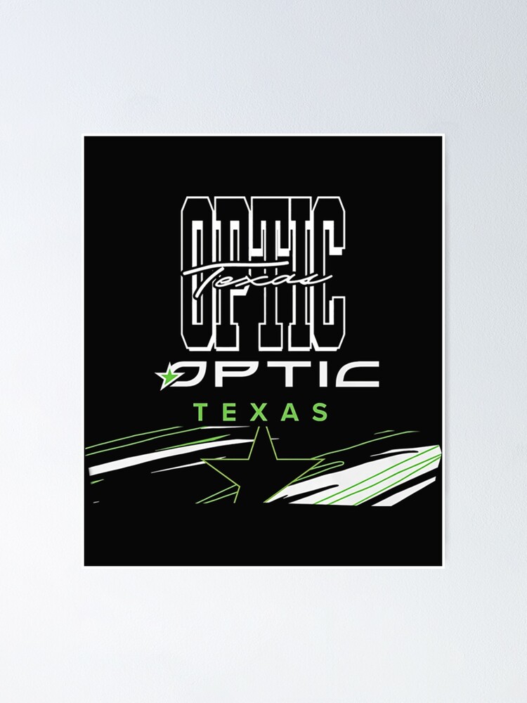 Optic Texas Texas a Optic Texas Texas  Poster for Sale by