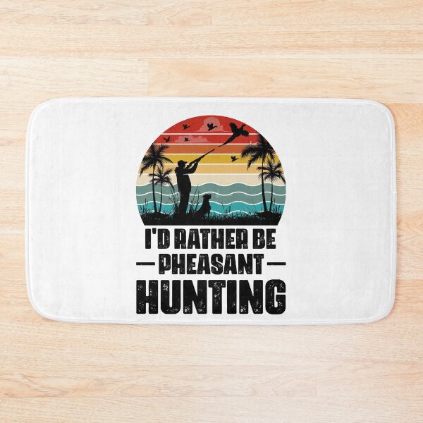 Item preview, I'd Rather Be Pheasant Hunting Retro Design - Funny Pheasant Hunter Vintage designed and sold by naworas.