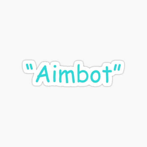 Fps Games Aimbot Gifts & Merchandise for Sale
