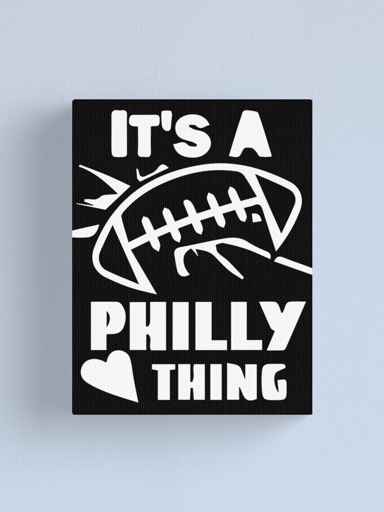 It's A Philly Thing - Its A Philadelphia Thing Fan - Philadelphia Fan It's  A Philly Thing Funny from RedBubble