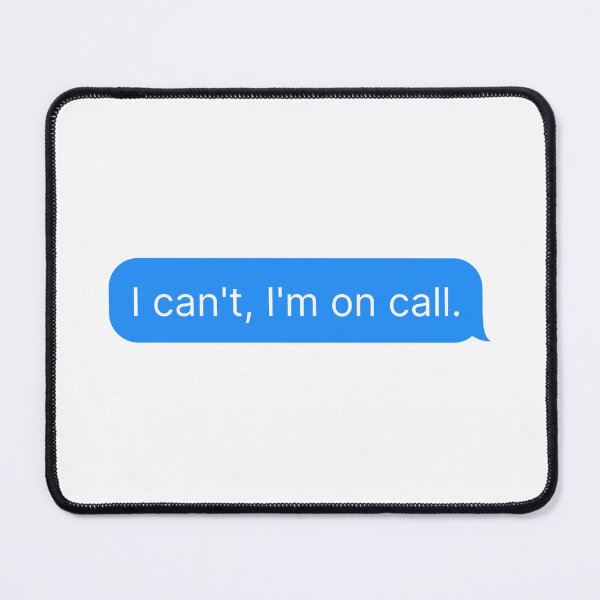 Item preview, I Can't, I'm On Call designed and sold by midwifesmarket.