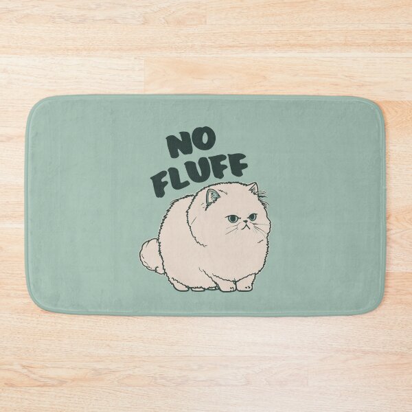 Item preview, No Fluff || Adorable Fluffy Persian Cat designed and sold by MadSwellDesigns.