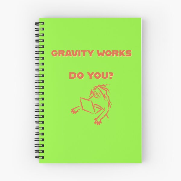 Item preview, GRAVITY WORKS - DO YOU ? designed and sold by TechLaughs.