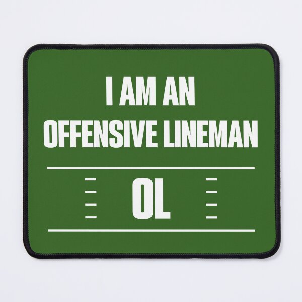 Item preview, I play football in the OL position designed and sold by elcarnero.