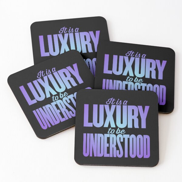 Item preview, It is a luxury to be understood. v.2 designed and sold by x1brett.