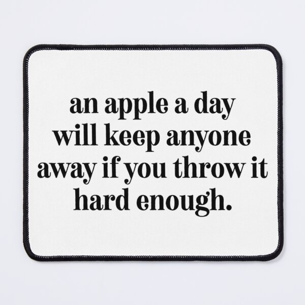 Item preview, An Apple A Day T-Shirt & Stickers - Sarcastic Teen designed and sold by sonshop99.