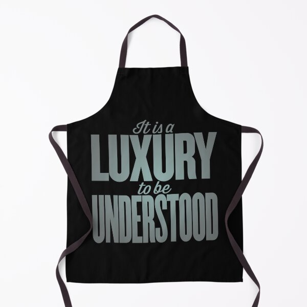 Item preview, It is a luxury to be understood. v.4 designed and sold by x1brett.