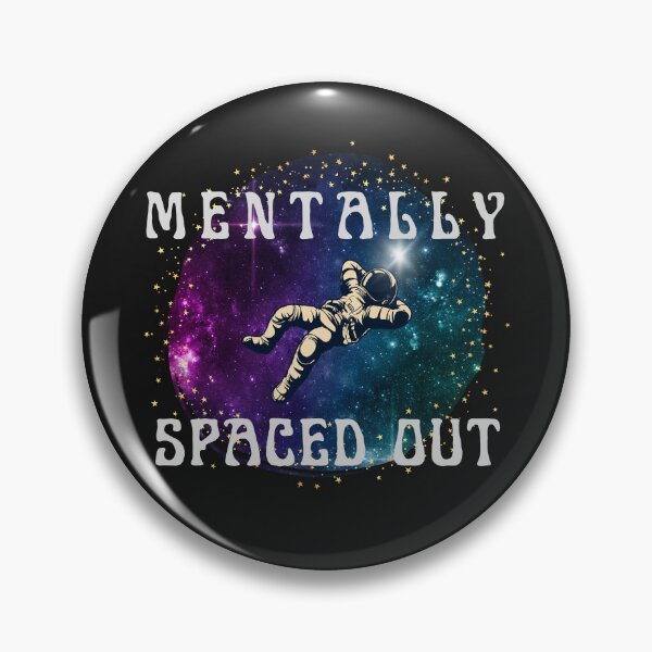 Item preview, Mentally spaced out designed and sold by PellSilversmith.