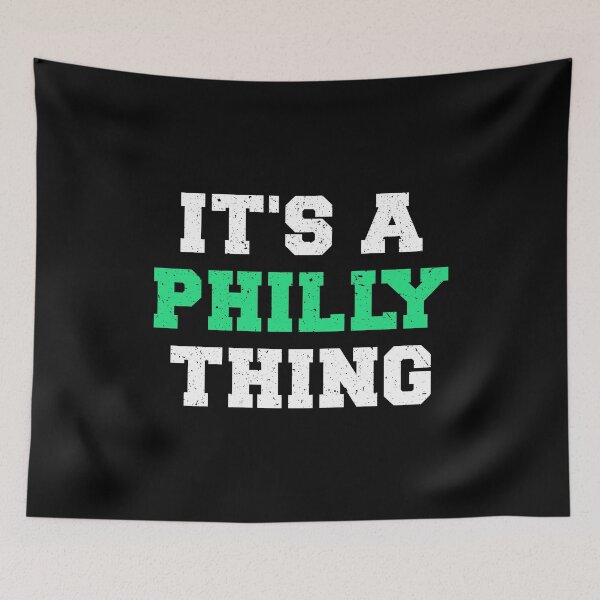 Item preview, It's A Philly Thing designed and sold by Macer.