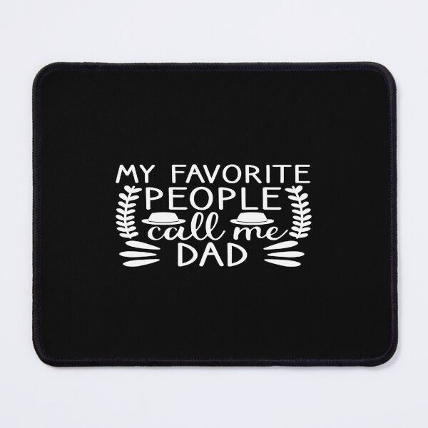 Item preview, My favorite people call me dad designed and sold by phassystore.