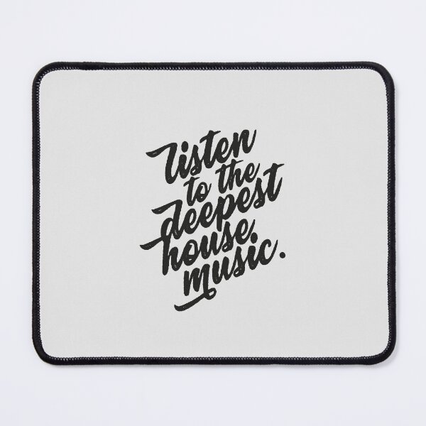 Item preview, Listen to the Deepest House Music. House Music lovers gifts. designed and sold by paulo silveira.