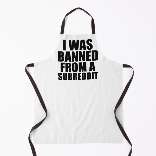 Item preview, Banned From A Subreddit designed and sold by Spenzant.
