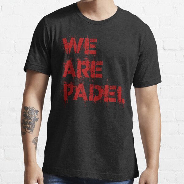 we are padel tennis  Essential T-Shirt for Sale by Original1977