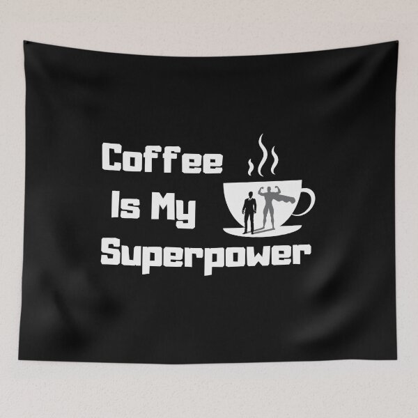 Item preview, Coffee is my superpower designed and sold by senouz.