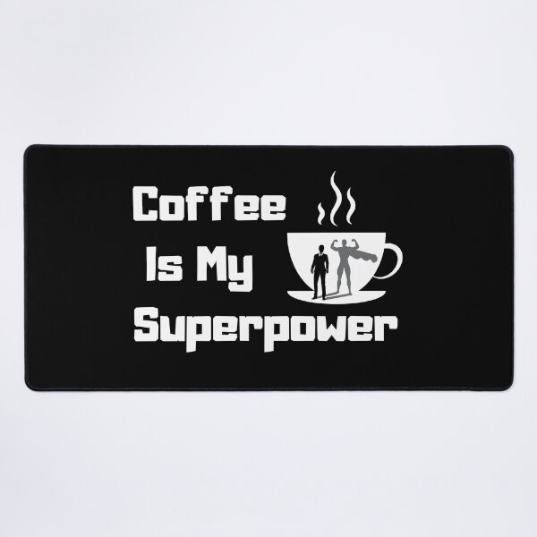 Item preview, Coffee is my superpower designed and sold by senouz.