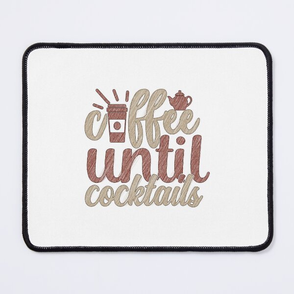 Item preview, Coffee Until Cocktails Vintage Retro, Coffee Until Cocktails, coffee,cocktails,cocktail designed and sold by RedArtsDesign.