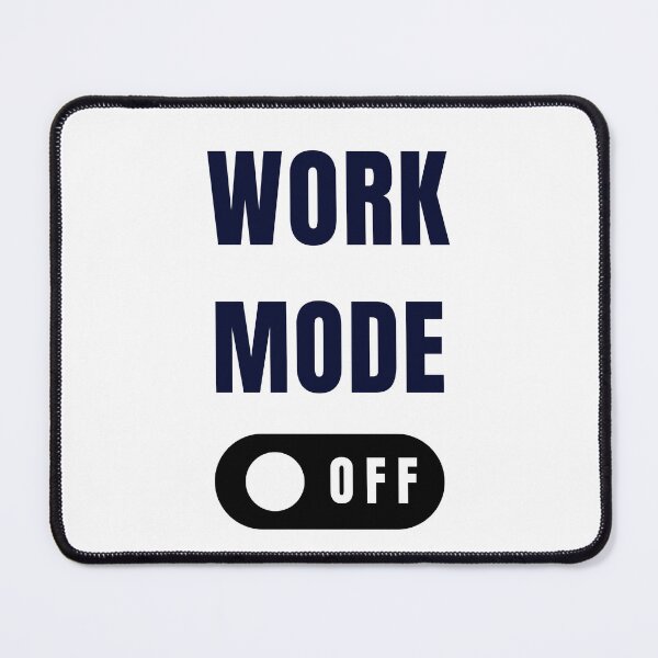 Item preview, Work Mode On designed and sold by ChartGifts.