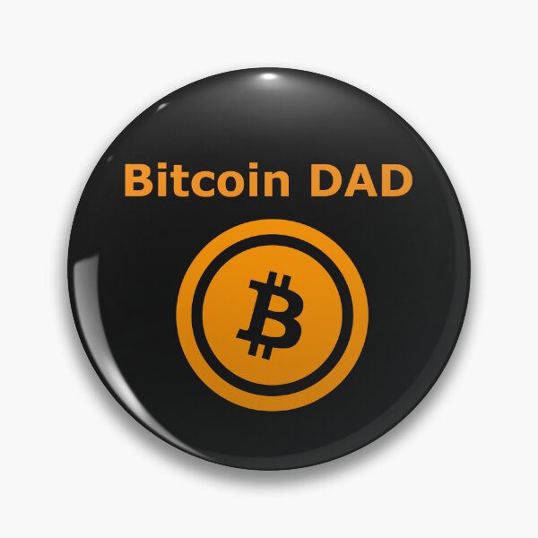 Item preview, Bitcoin DAD designed and sold by Brigianna.