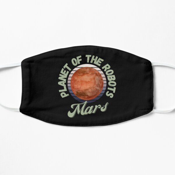 Planet of Robots - Mars Flat Mask