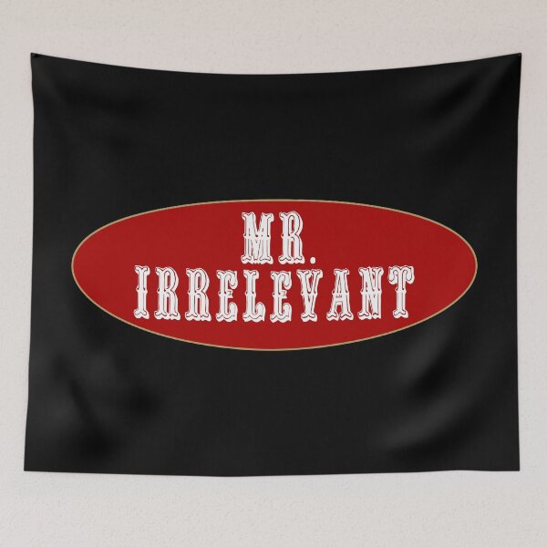 Item preview, Mister Irrelevant 262 designed and sold by sarascoprox.