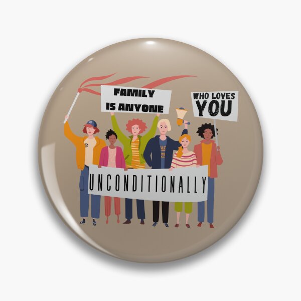 Item preview, Family is Anyone Who Loves You Unconditionally  designed and sold by Novelty-Shirts.