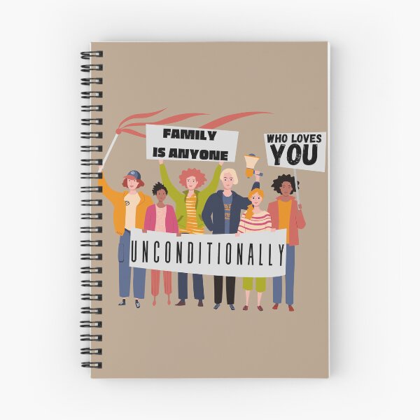 Item preview, Family is Anyone Who Loves You Unconditionally  designed and sold by Novelty-Shirts.