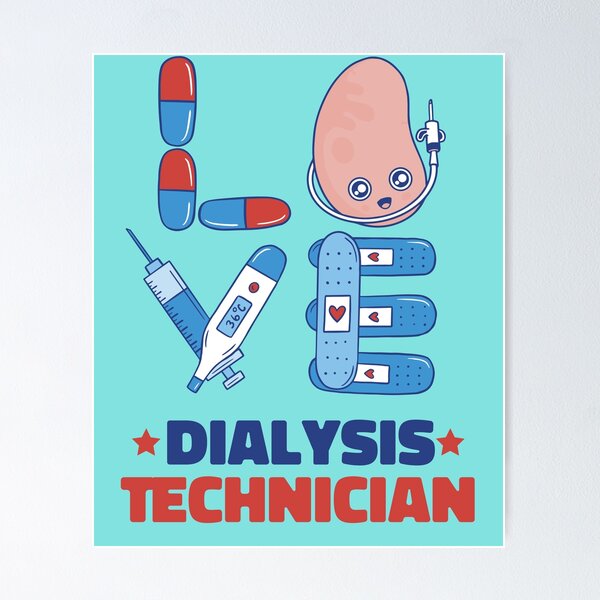 Item preview, Nephrology Dialysis Technician Love Art designed and sold by MrEddie10.