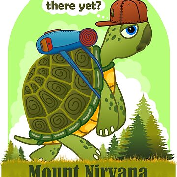 Funny Turtle, Mount Nirvana, Canada, Are We There Yet Essential T