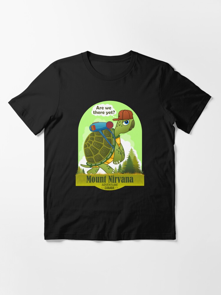 Funny Turtle, Mount Nirvana, Canada, Are We There Yet Essential T-Shirt  for Sale by JahmarsArtistry