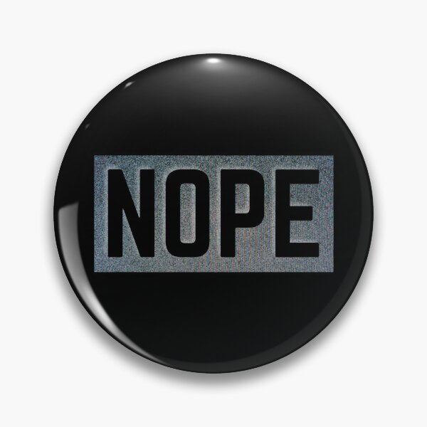 Item preview, NOPE designed and sold by SqueakitySqueak.