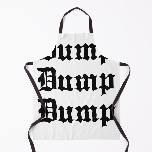 Item preview, DUMP DUMP DUMP  designed and sold by DUMPusa.