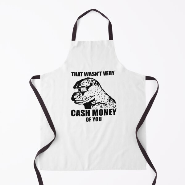 Item preview, That Wasn't Very Cash Money Of You designed and sold by DonaldKuhic.