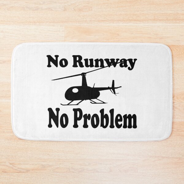 Item preview, no runway no problem  designed and sold by DonaldKuhic.