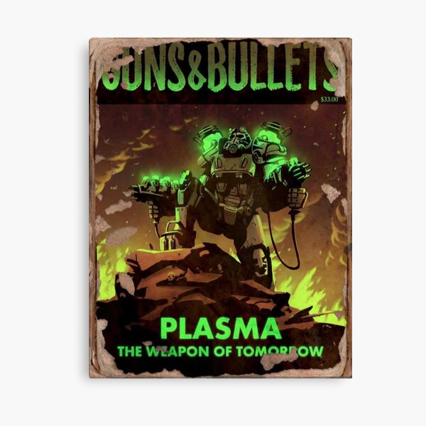 Fallout 4 Guns and Bullets Plasma Weapons of Tomorrow Poster Canvas Print