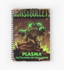 Fallout 4 Guns and Bullets Plasma Weapons of Tomorrow Poster Spiral Notebook
