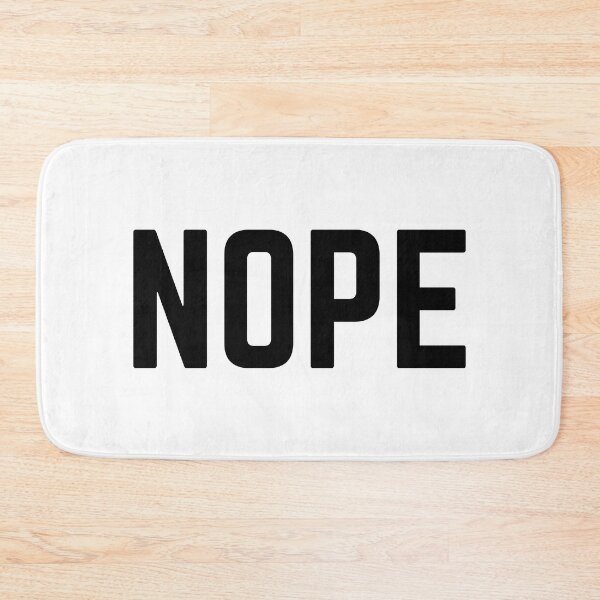 Item preview, NOPE designed and sold by SqueakitySqueak.
