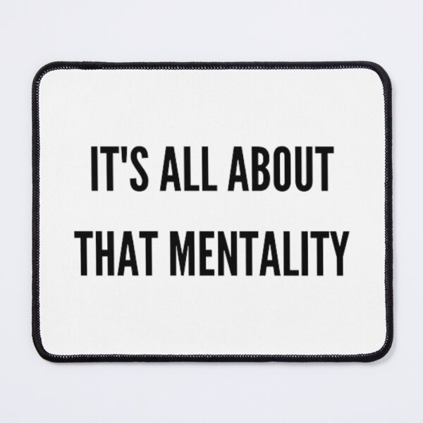 Item preview, its all about mentality designed and sold by Damljan Jugovic.