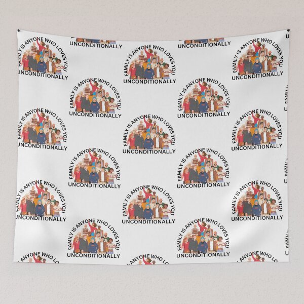 Item preview, Family is Anyone Who Loves You Unconditionally designed and sold by Novelty-Shirts.