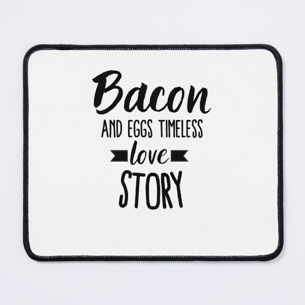 Item preview, Everything Is Better With Bacon And Eggs designed and sold by erion-store.