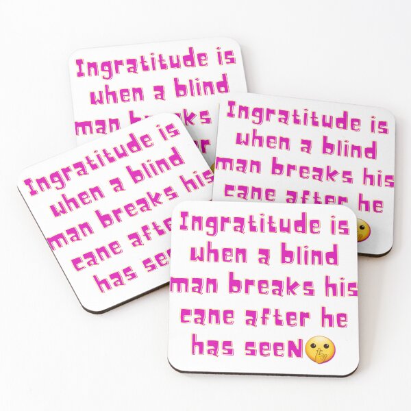 Item preview, Ingratitude is when a blind man breaks his cane after he has seen sticker designed and sold by MOMO155.