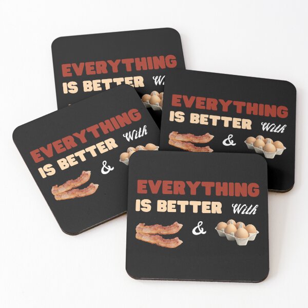 Item preview, Everything Is Better With Bacon And Eggs designed and sold by Novelty-Shirts.