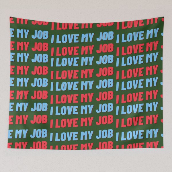 Item preview, i love my job designed and sold by artbleed.