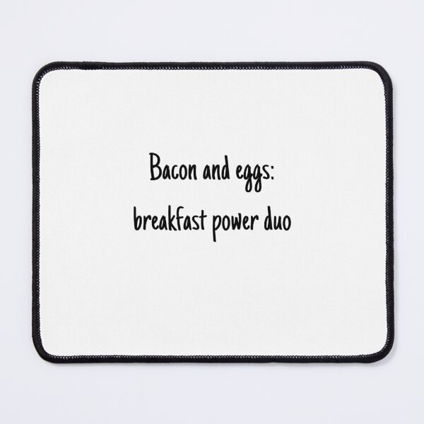 Item preview, Everything Is Better With Bacon And Eggs designed and sold by erion-store.