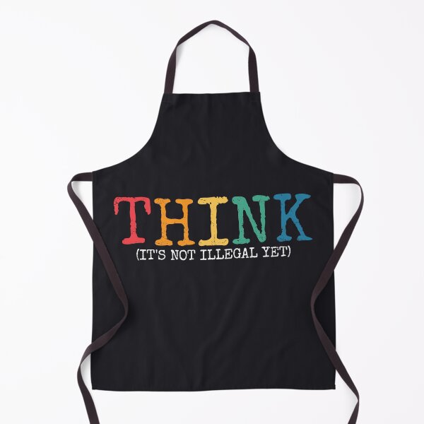 Item preview, Think it's not illegal yet. Inspirational quotes designed and sold by SweetLog.