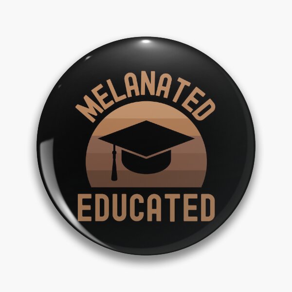 Item preview, Melanated Educated - Educated Black Queen, Educated Black King, Pretty Black And Educated, Black And Educated designed and sold by jadedscientist.