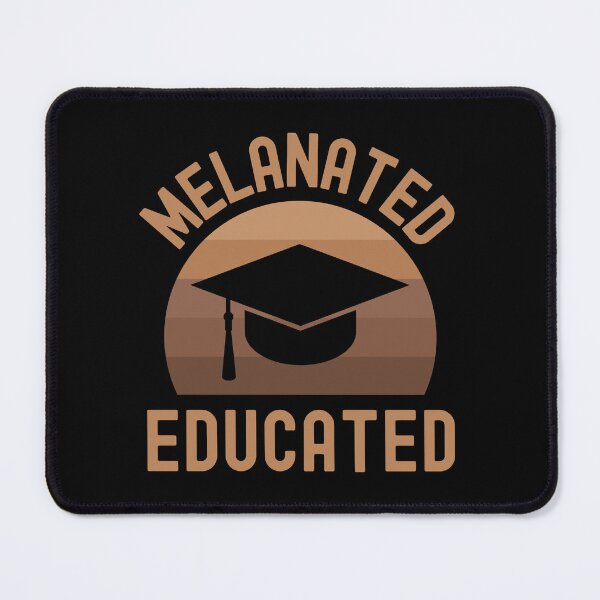 Item preview, Melanated Educated - Educated Black Queen, Educated Black King, Pretty Black And Educated, Black And Educated designed and sold by jadedscientist.
