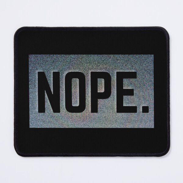 Item preview, NOPE. designed and sold by SqueakitySqueak.