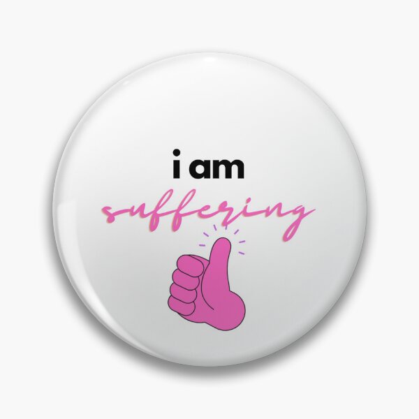 Item preview, I am SUFFERING designed and sold by narcisos13.